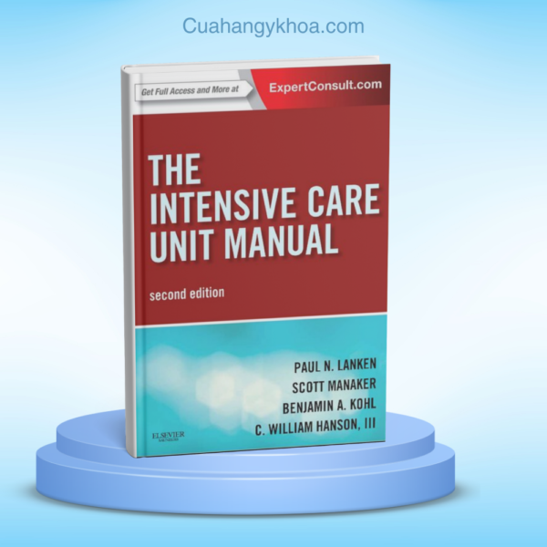 The Intensive Care Unit Manual 2e