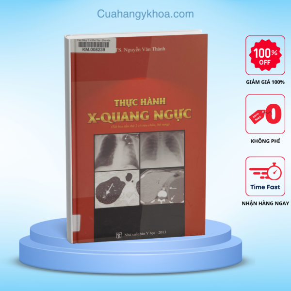 Thực Hành X-Quang Ngực 2013