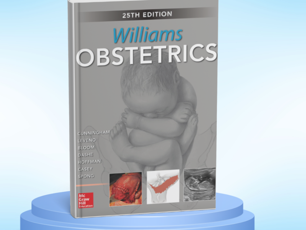 Williams Obstetrics 25th Edition - Tài Liệu Y Khoa Miễn Phí
