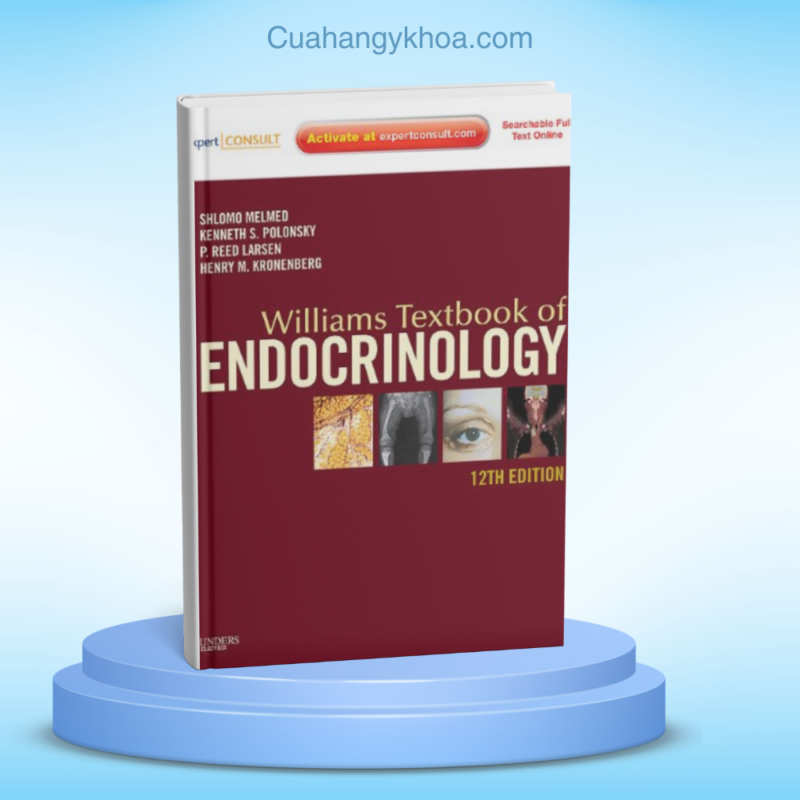 Williams Textbook of Endocrinology 12e