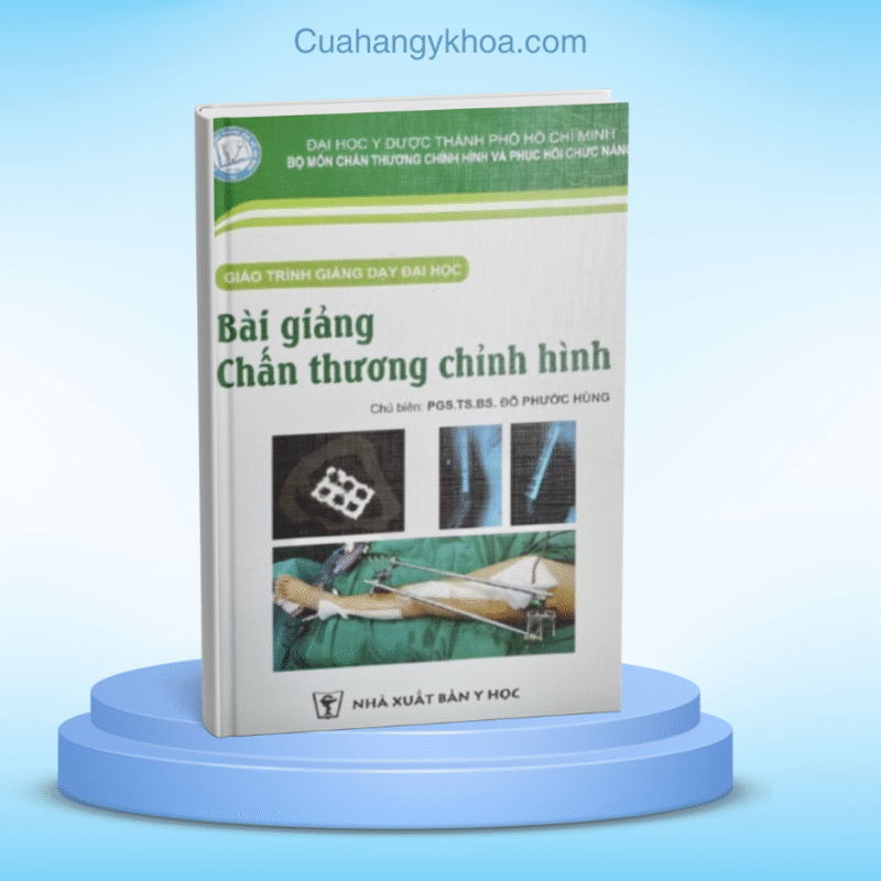 Bai giang chan thuong chinh hinh dai hoc y duoc hcm