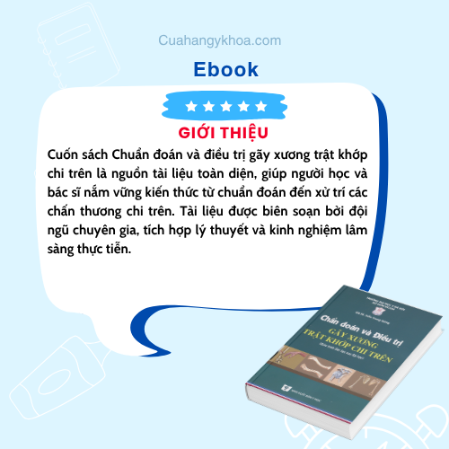 Chuẩn đoán và điều trị gãy xương trất khớp chi trên