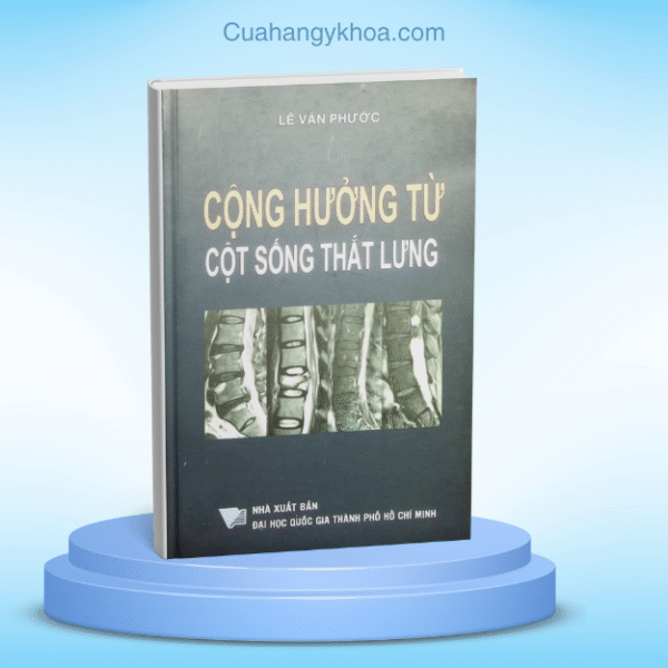 Cộng hưởng từ cột sống thắt lưng