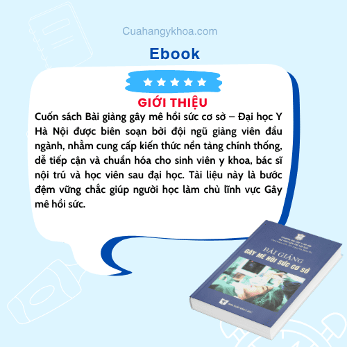 Bài giảng gây mê hồi sức cơ sở