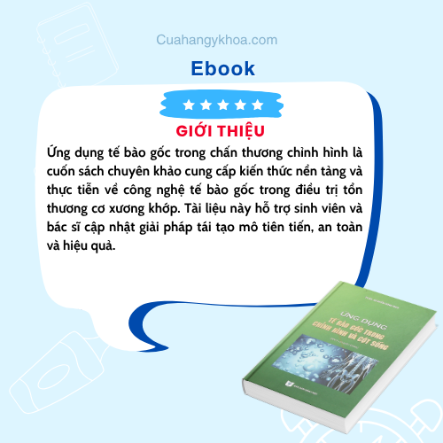 Ứng dụng tế bào gốc trong chỉnh hình và cột sống