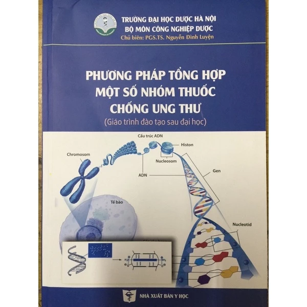 Phương pháp tổng hợp một số nhóm thuốc chống ung thư