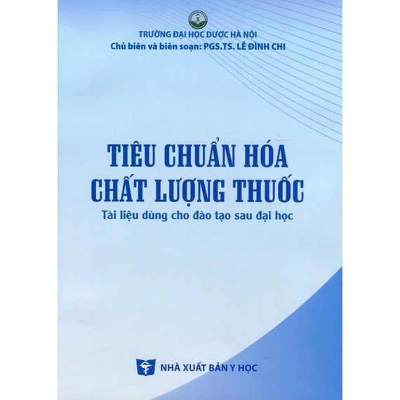 Tiêu chuẩn hoá chất lượng thuốc