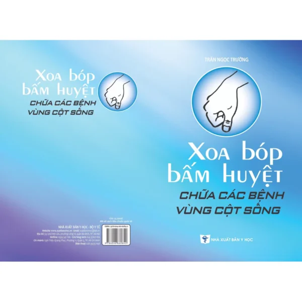 Xoa bóp bấm huyệt chữa các bệnh vùng cột sống