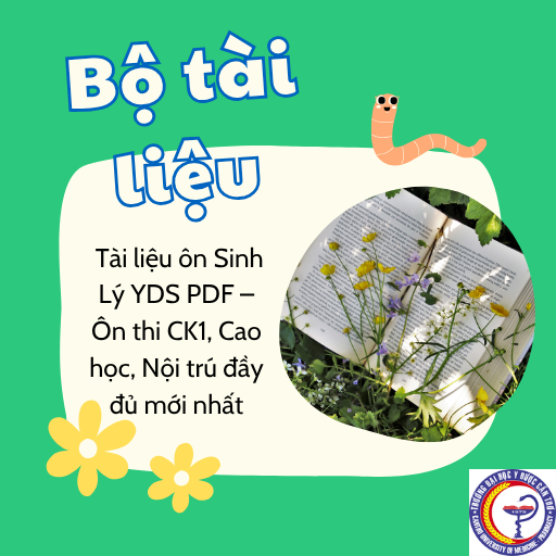 Tài liệu ôn Sinh Lý YDS PDF – Ôn thi CK1, Cao học, Nội trú đầy đủ mới nhất