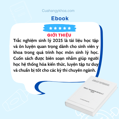 Trắc nghiệm sinh lý 2025
