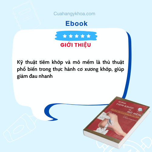 Kỹ thuật tiêm khớp và mô mềm