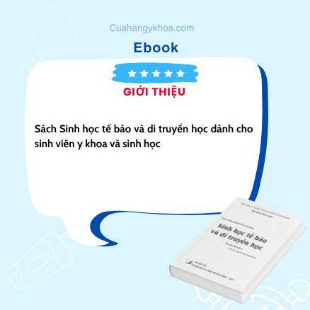 Sinh học tế bào và di truyền học 1