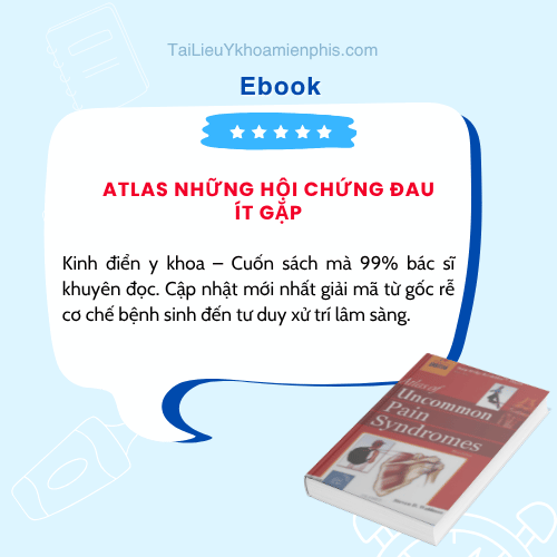 Tải sách Atlas Những Hội Chứng Đau Ít Gặp PDF miễn phí. Tài liệu y khoa tham khảo dành cho bác sĩ, sinh viên y khoa và nhân viên y tế.