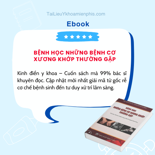 Tải sách Bệnh Học Những Bệnh Cơ Xương Khớp Thường Gặp PDF miễn phí. Tài liệu y khoa tham khảo dành cho bác sĩ, sinh viên y khoa và nhân viên y tế.