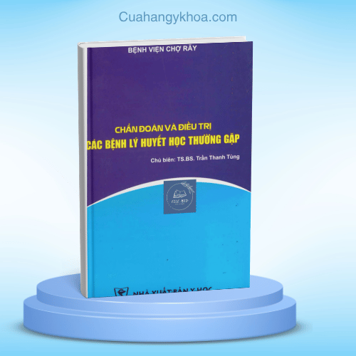 Tải sách Chẩn Đoán Và Điều Trị Các Bệnh Lý Huyết Học Thường Gặp PDF miễn phí. Tài liệu y khoa tham khảo dành cho bác sĩ, sinh viên y khoa và nhân viên y tế.