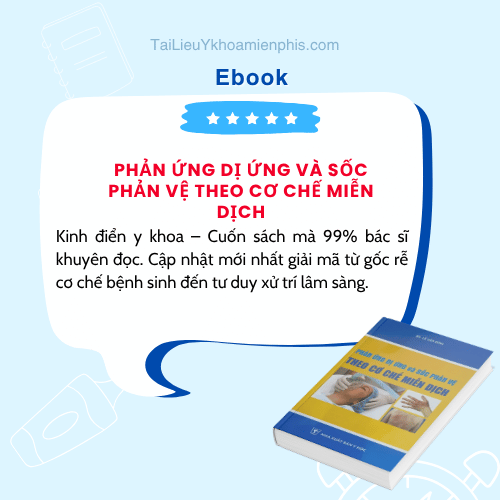 Tải Phản ứng dị ứng và sốc phản vệ theo cơ chế miễn dịch pdf giúp hiểu cơ chế bệnh sinh và xử trí lâm sàng hiệu quả.
