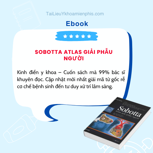 Tải Sobotta Atlas Giải phẫu người pdf với hình ảnh trực quan, hỗ trợ học giải phẫu, thực hành và ôn tập hiệu quả cho sinh viên y khoa.