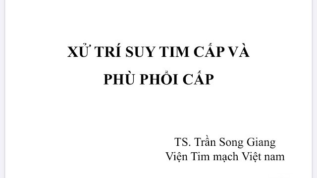 Slide hội liệu hướng dẫn xử trí suy tim cấp và phù phổi cấp