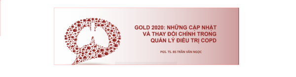 Tai lieu cap nhat GOLD 2020 ve dieu tri COPD