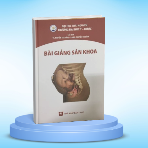BÀI GIẢNG SẢN KHOA Y THÁI NGUYÊN
