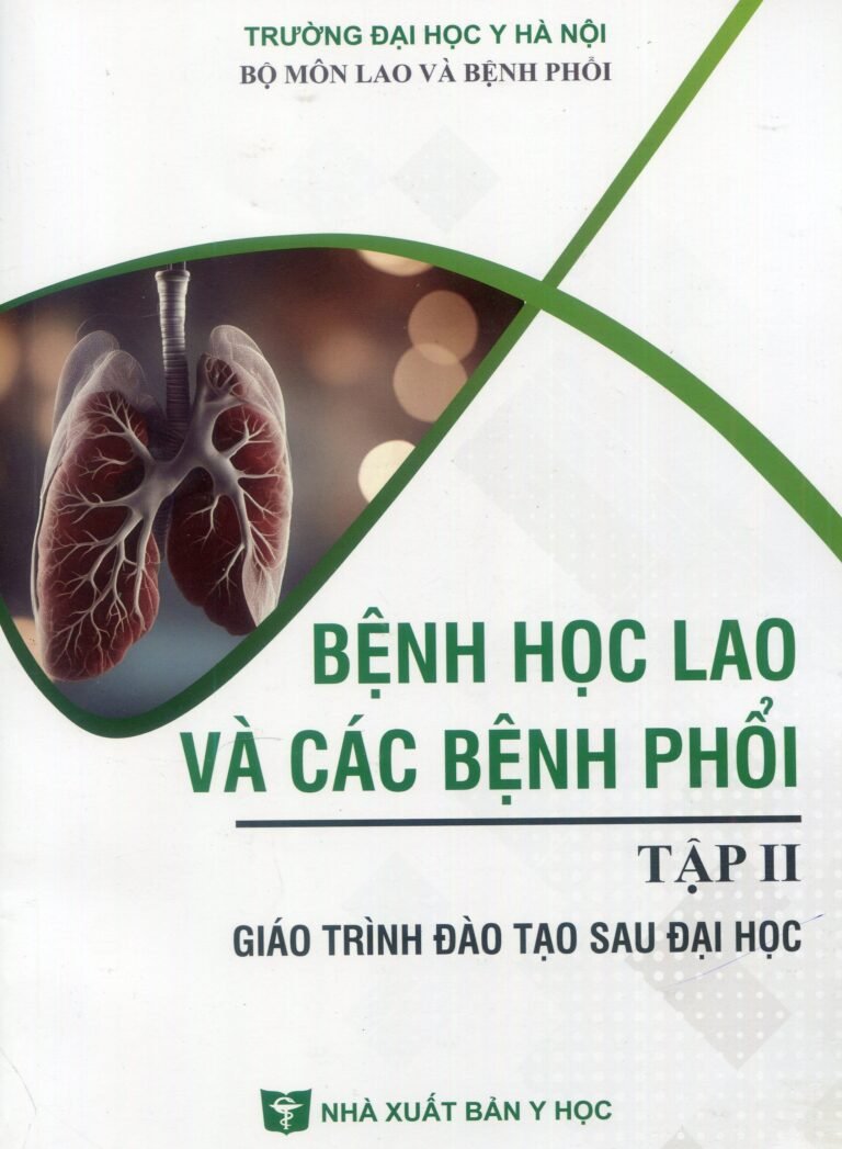 Bệnh học lao và các bệnh phổi tập 2 (Giáo trình đào tạo sau đại học) bản giấy