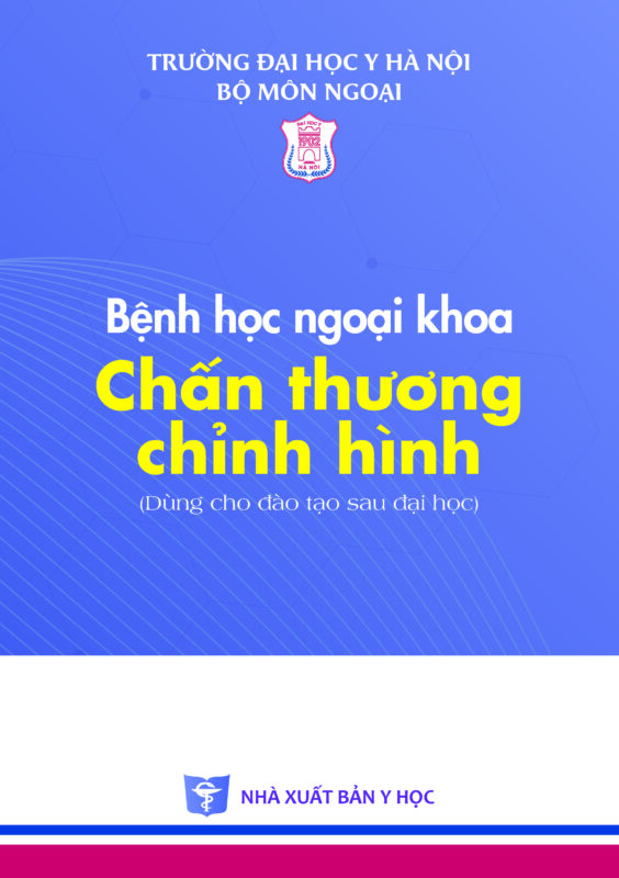 Bệnh học ngoại khoa Chấn thương chỉnh hình bản giấy
