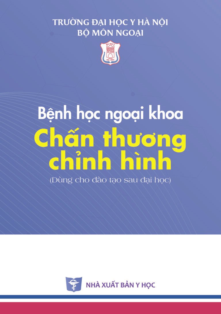 Bệnh học ngoại khoa Chấn thương chỉnh hình bản giấy