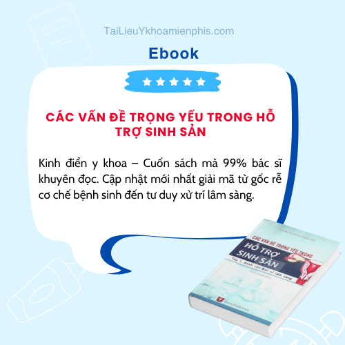 Hình ảnh giới thiệu sách CÁC VẤN ĐỀ TRỌNG YẾU TRONG HỖ TRỢ SINH SẢN