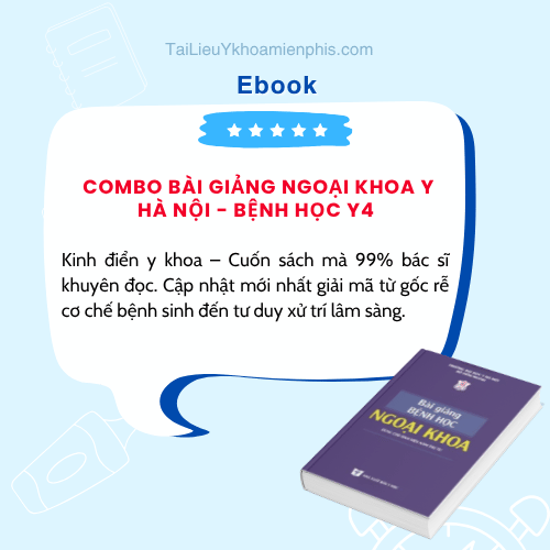 Hình ảnh giới thiệu sách COMBO BÀI GIẢNG NGOẠI KHOA Y HÀ NỘI - BỆNH HỌC Y4