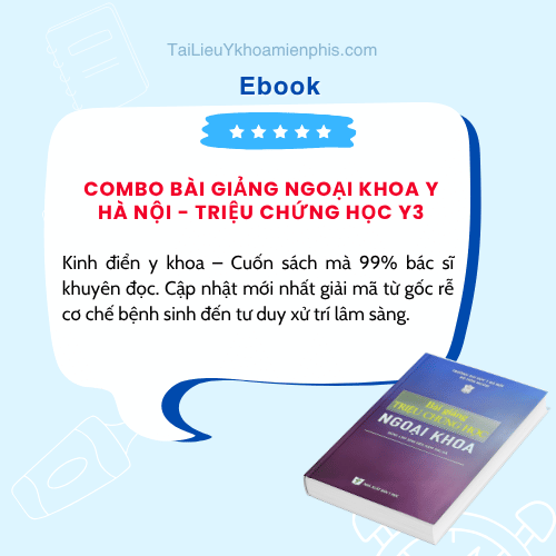 Hình ảnh giới thiệu sách COMBO BÀI GIẢNG NGOẠI KHOA Y HÀ NỘI - TRIỆU CHỨNG HỌC Y3