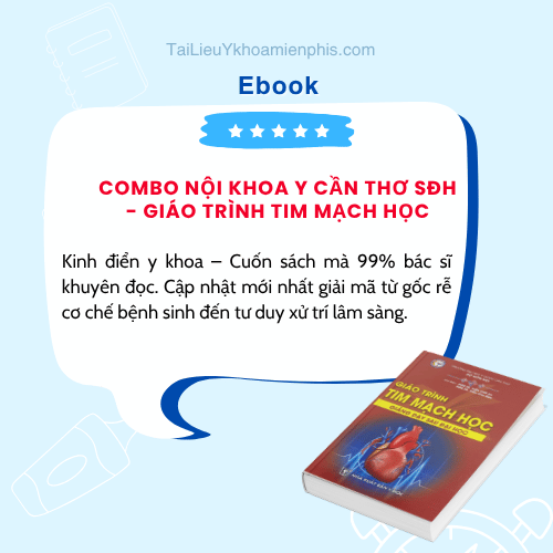 Hình ảnh giới thiệu sách COMBO NỘI KHOA Y CẦN THƠ SĐH - GIÁO TRÌNH TIM MẠCH HỌC