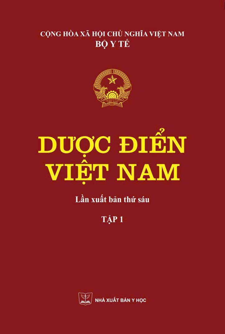 Dược điển Việt Nam (Lần xuất bản thứ sáu) - Tập 1 bản giấy