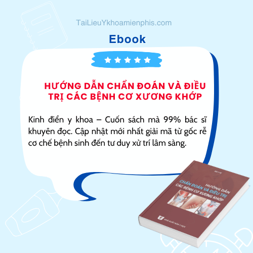 Hình ảnh giới thiệu sách HƯỚNG DẪN CHẨN ĐOÁN VÀ ĐIỀU TRỊ CÁC BỆNH CƠ XƯƠNG KHỚP