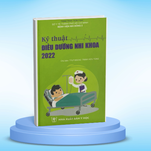 Bìa sách KỸ THUẬT ĐIỀU DƯỠNG NHI KHOA - BỆNH VIỆN NHI ĐỒNG 2