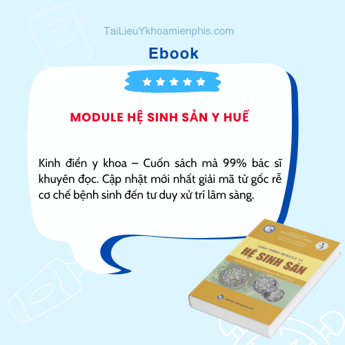Hình ảnh giới thiệu sách MODULE HỆ SINH SẢN Y HUẾ
