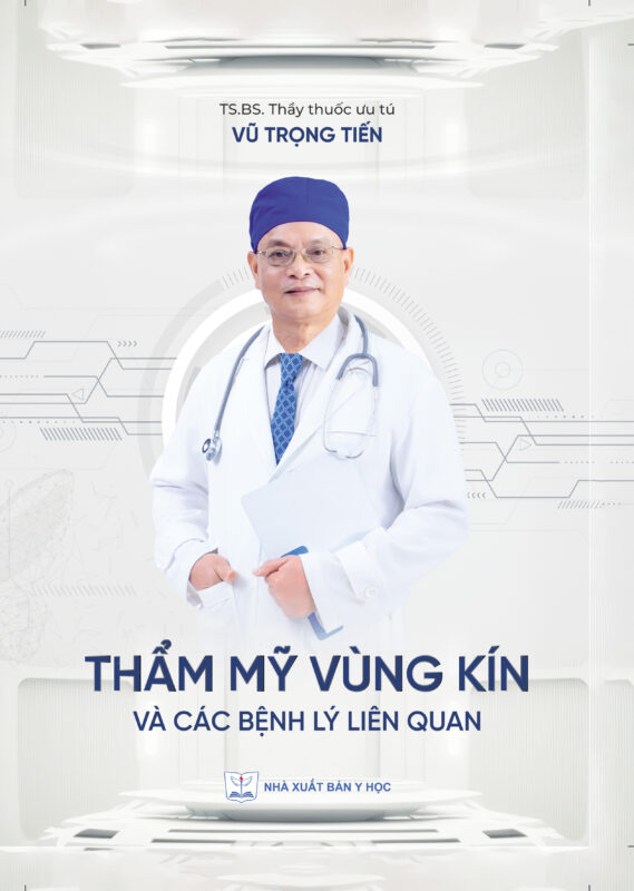 Thẩm mỹ vùng kín và các bệnh lý liên quan bản giấy