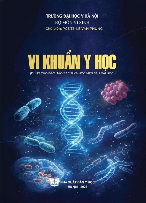 Vi khuẩn y học (Dùng cho đào tạo bác sĩ và học viên sau đại học) bản giấy