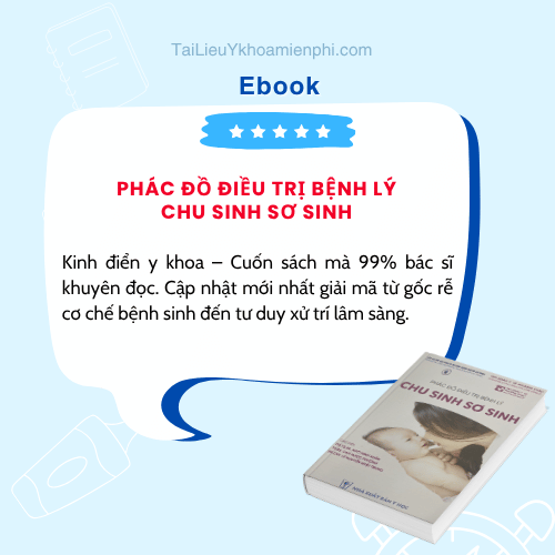 Hình ảnh giới thiệu sách PHÁC ĐỒ ĐIỀU TRỊ BỆNH LÝ CHU SINH SƠ SINH